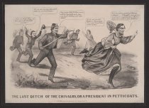 The last ditch of the chivalry, or a president in petticoats.